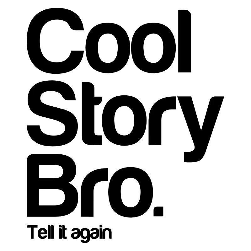 coolstorybro