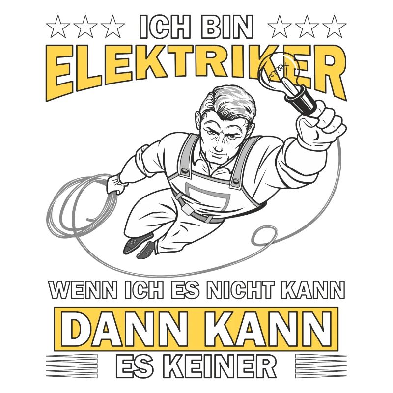 MANN ICH BIN ELEKTRIKER
