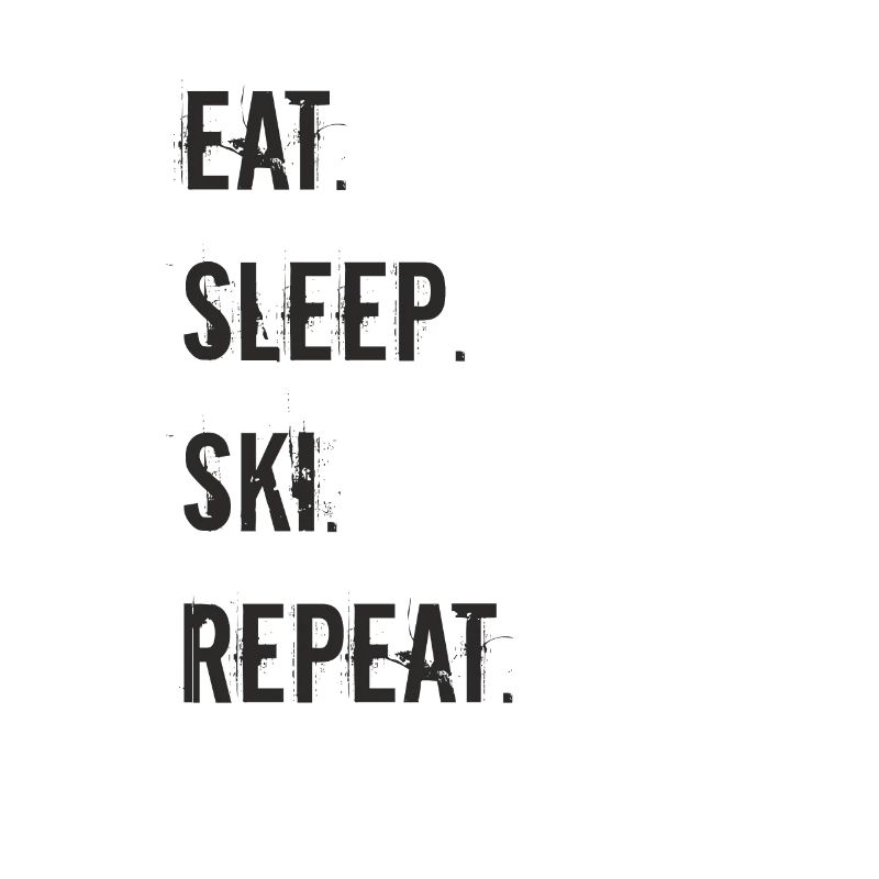 Ski - manger dormir ski répéter