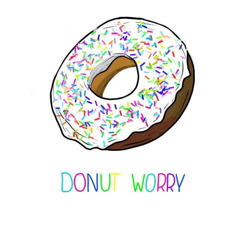 Donut worry - Don't worry