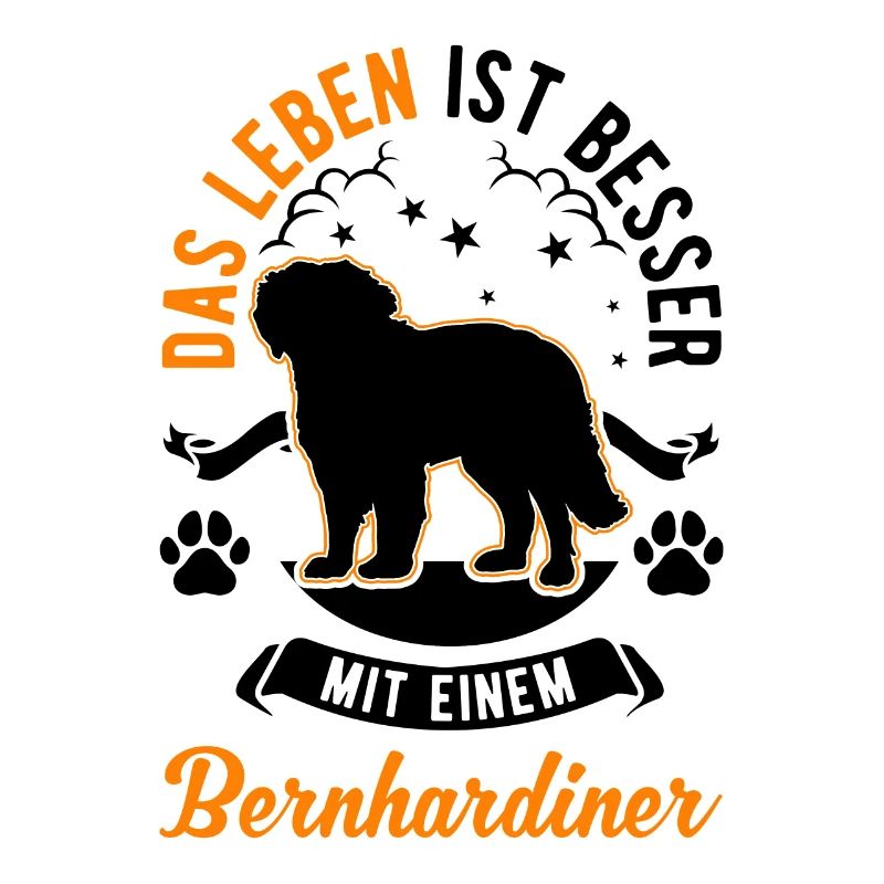 Das Leben ist besser mit einem Bernhardiner
