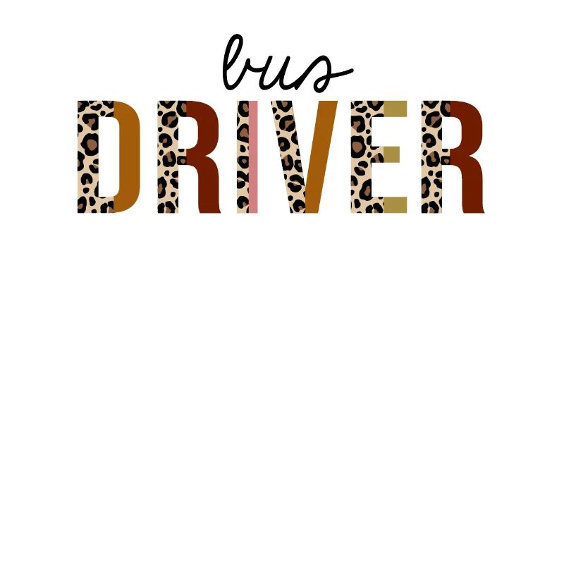 Bus Driver Leopard Print Funny
