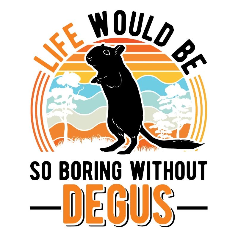 Life would be so boring without Degus