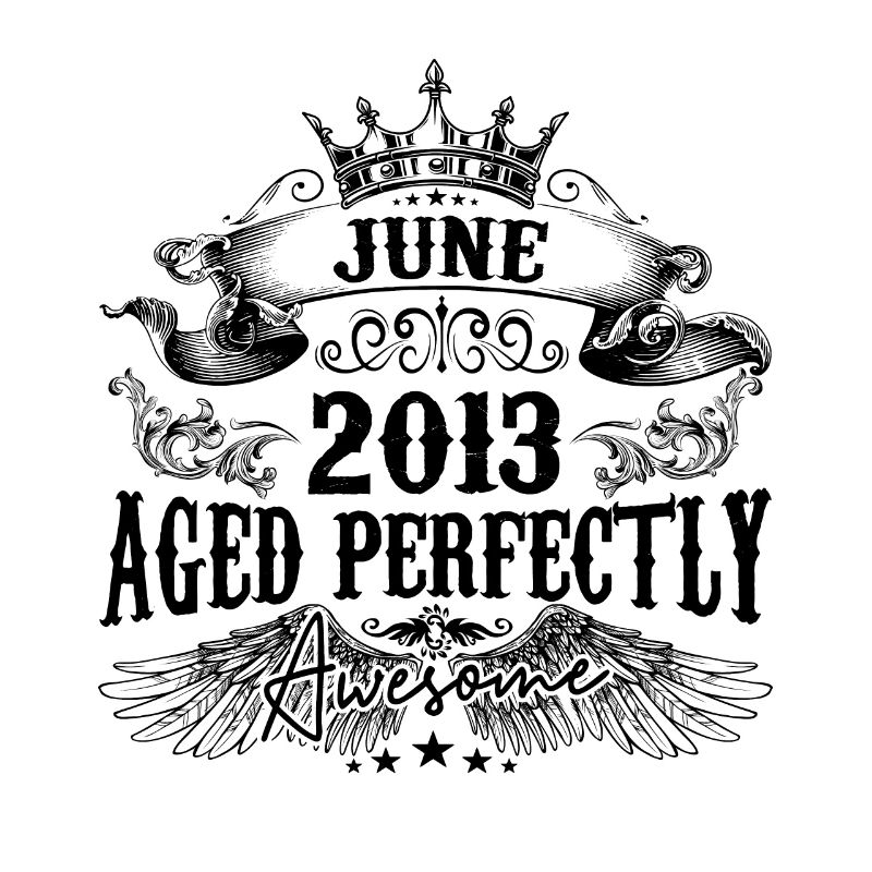 2013 | Juni Aged Perfectly 2013 Geburtstagsgeschenk