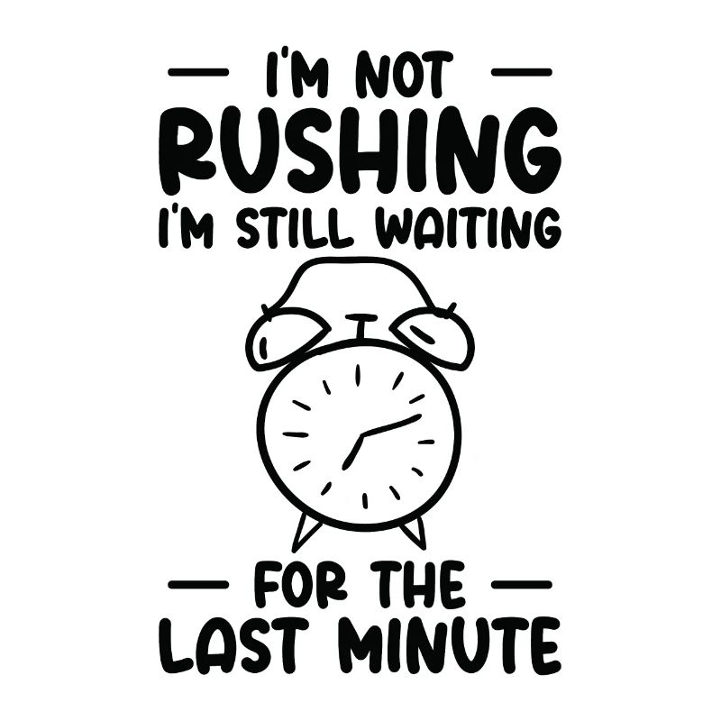 Procrastinating Alarm Clock Procrastinator Work