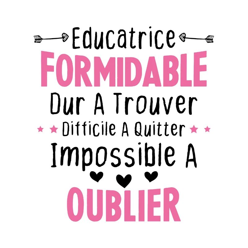 Éducatrice formidable cadeau Éducatrice d'école