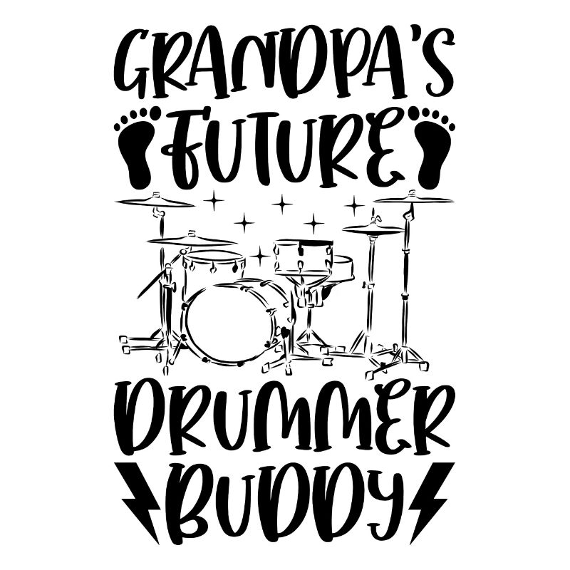 Grandpa's Future Drummer Buddy - Drum Player Drumm