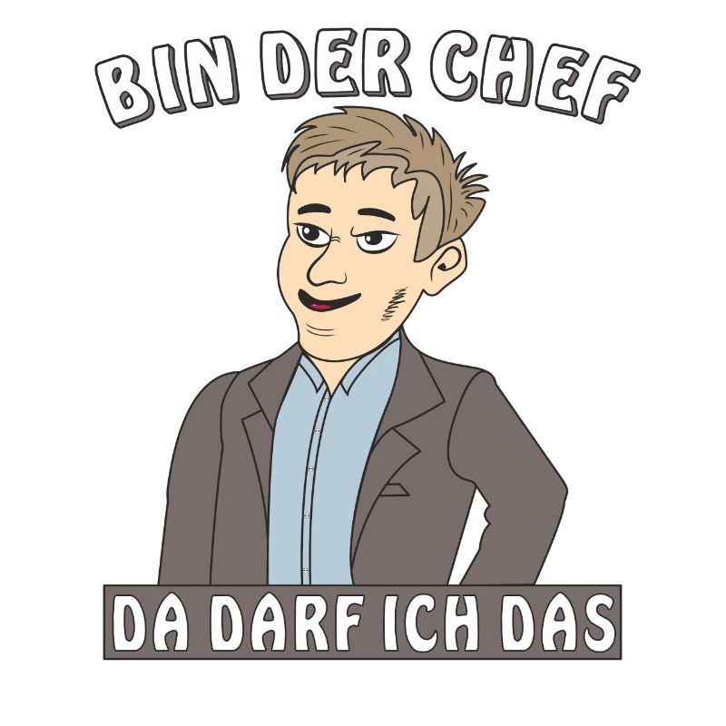 MANN BIN DER CHEF