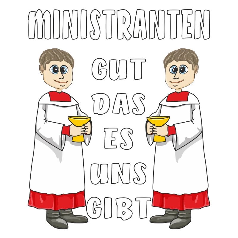 MINISTRANTEN GUT DAS ES UNS GIBT