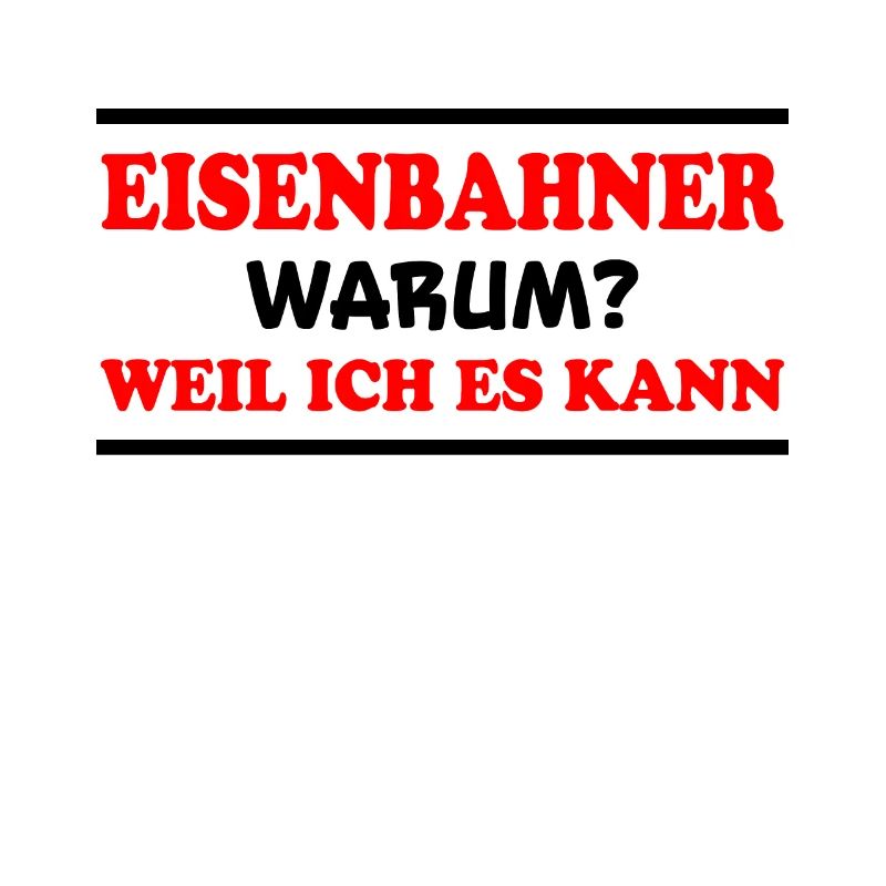Eisenbahner Spruch Lokführer Eisenbahner Geschenk