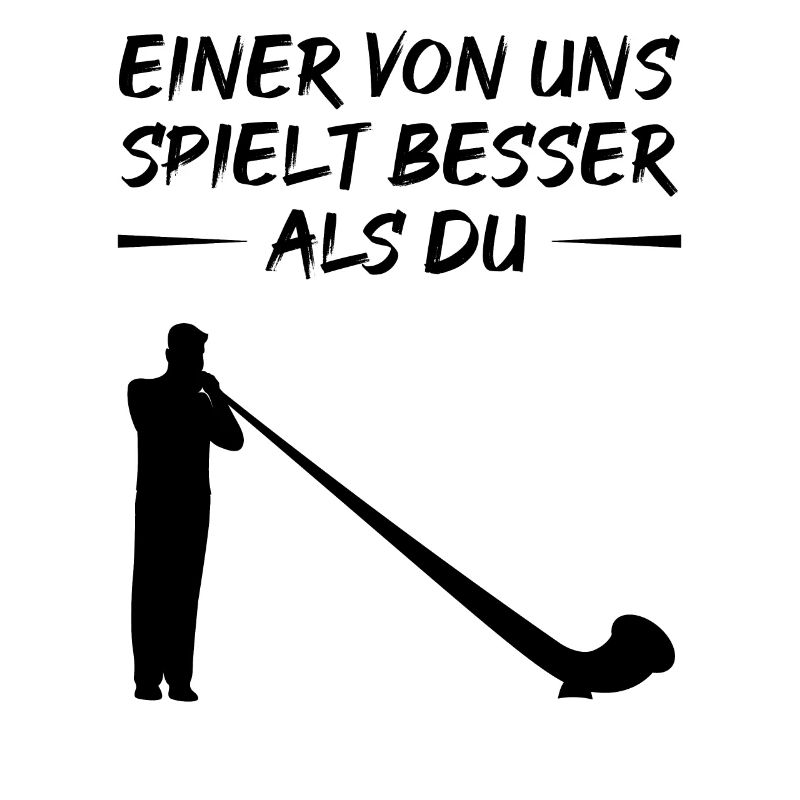 Alphorn Gift: Better Than You