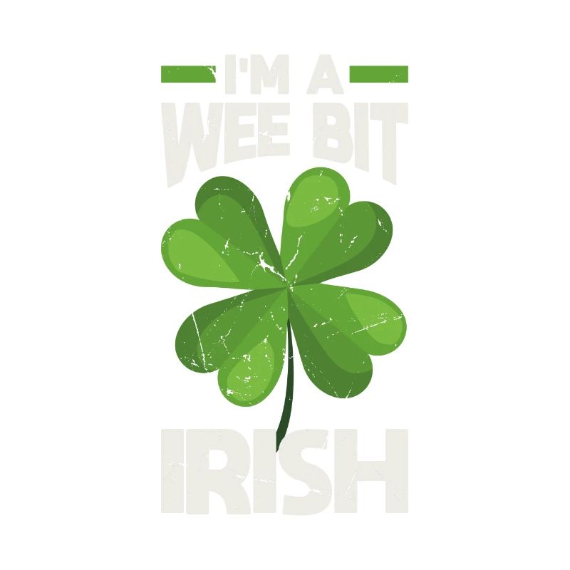 Wee Bit Irish Lucky Clover Festive Graphic