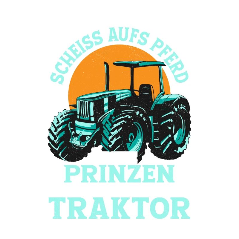 Echte Prinzen kommen mit dem Traktor Trecker Bauer