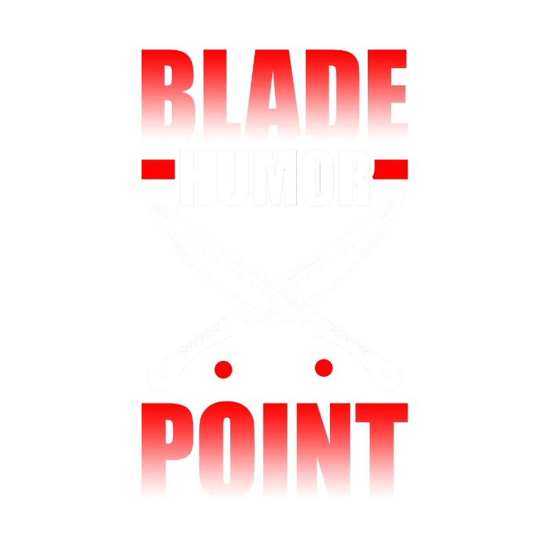 Blade humor in a nutshell