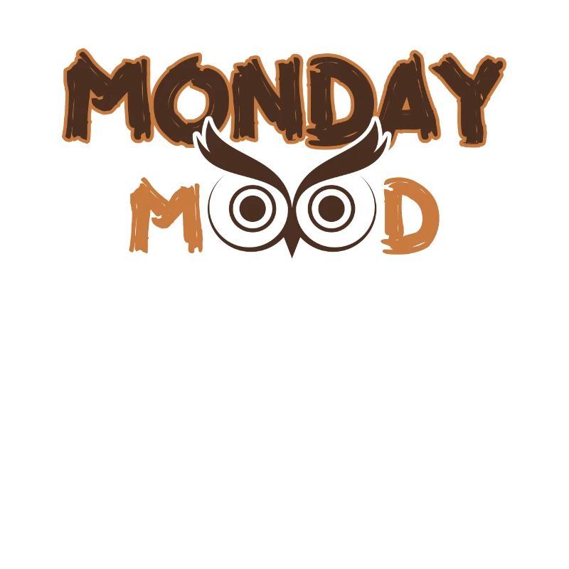Lundi Mood, Eule, Déclaration drôle Montags Montag