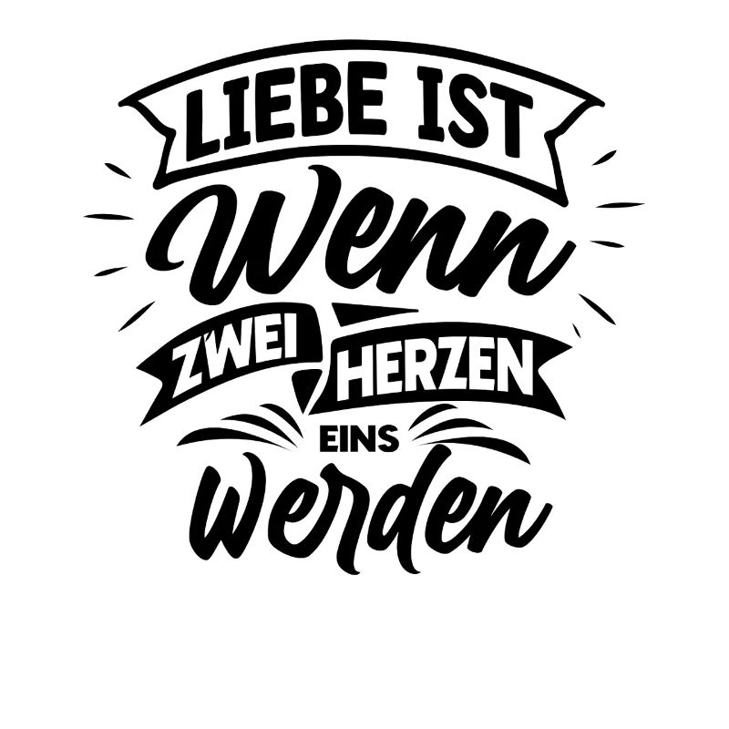 Liebe ist, wenn zwei Herzen eins werden