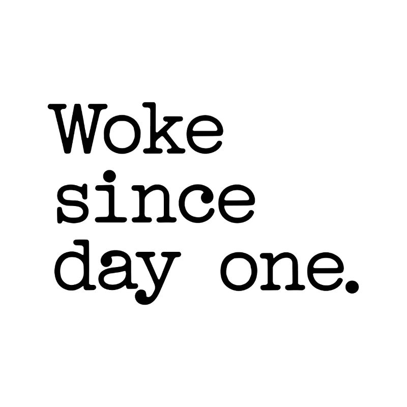 Woke