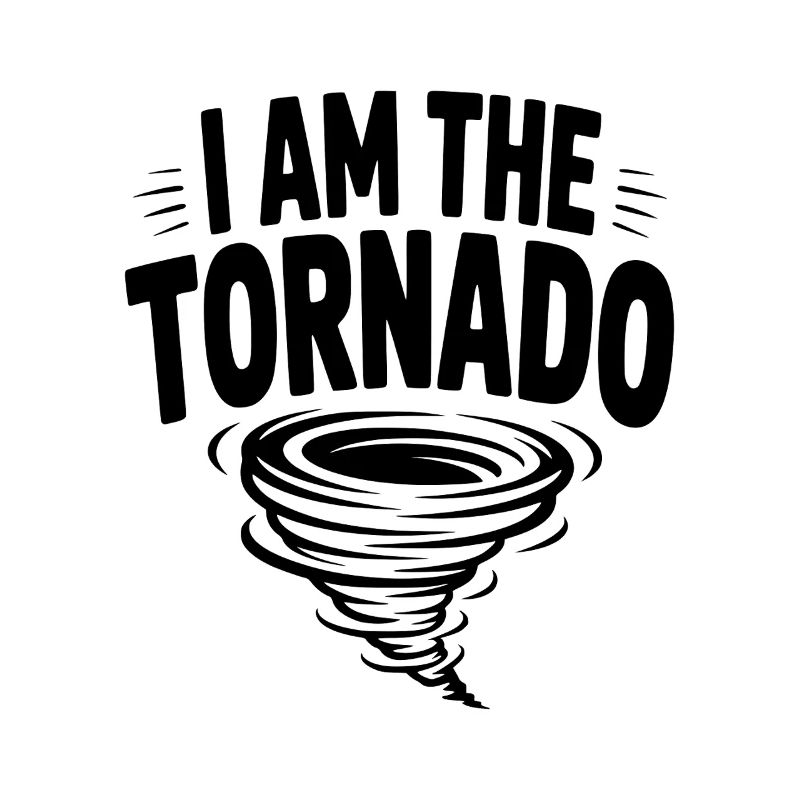 Ich bin der Tornado