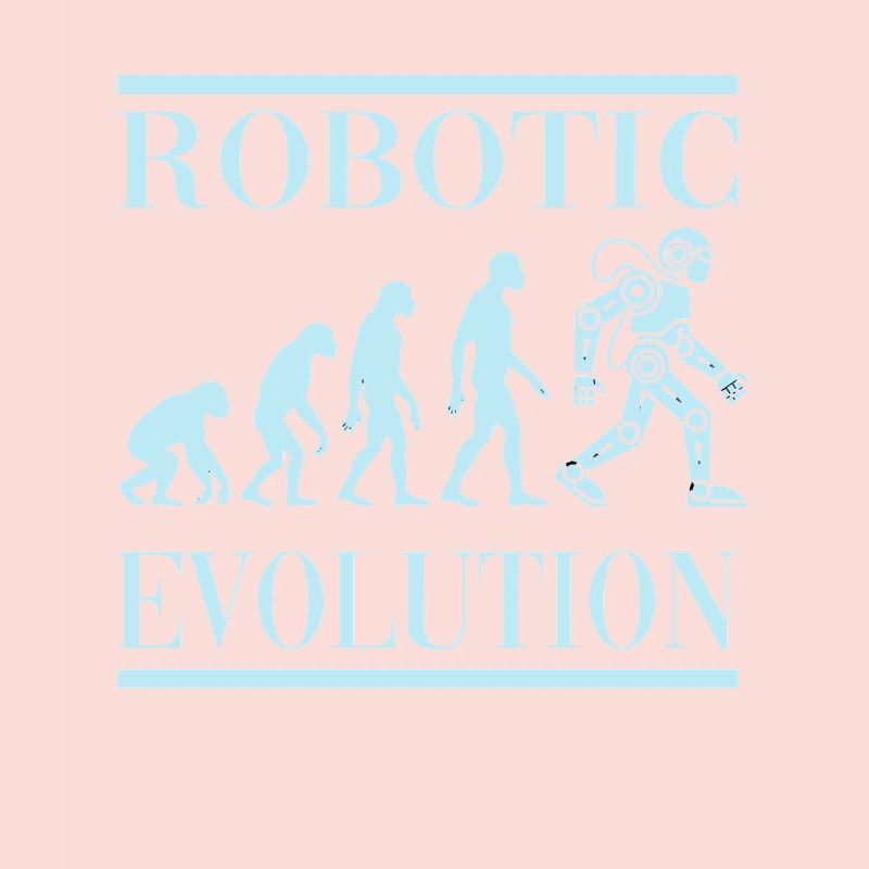Robot Evolution Progress Human Future