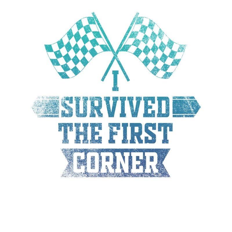 I Survived the First Corner