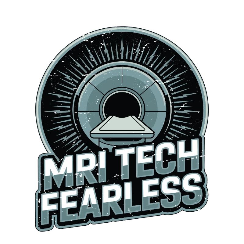 MRI Tech Fearless Radiologic Technologist Rad Tech
