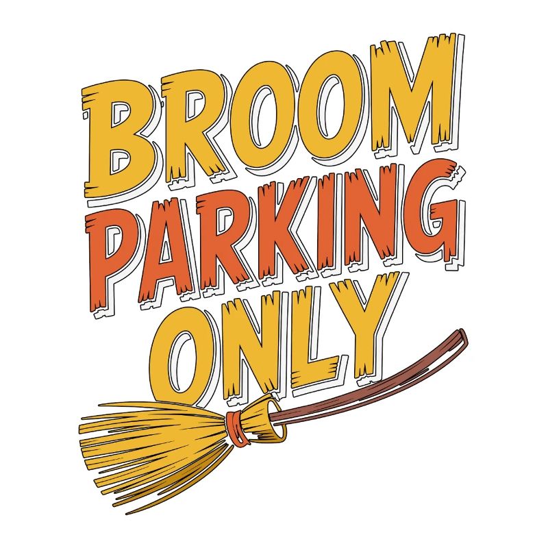 Witchcraft Broom Parking Only Wicca Sorcery