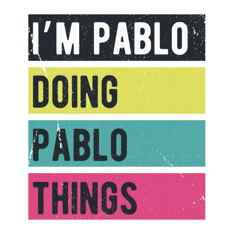 I’m Pablo Doing Pablo Things Retro Colors