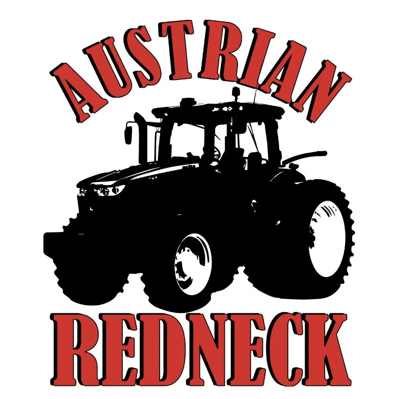 Austrian Redneck – Alpenstil mit Traktor und Bier 