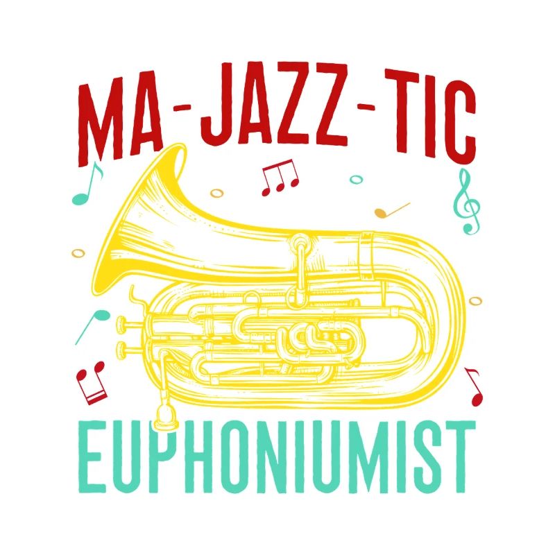 Euphonium Ma-Jazz-Tic Euphoniumist Baritone