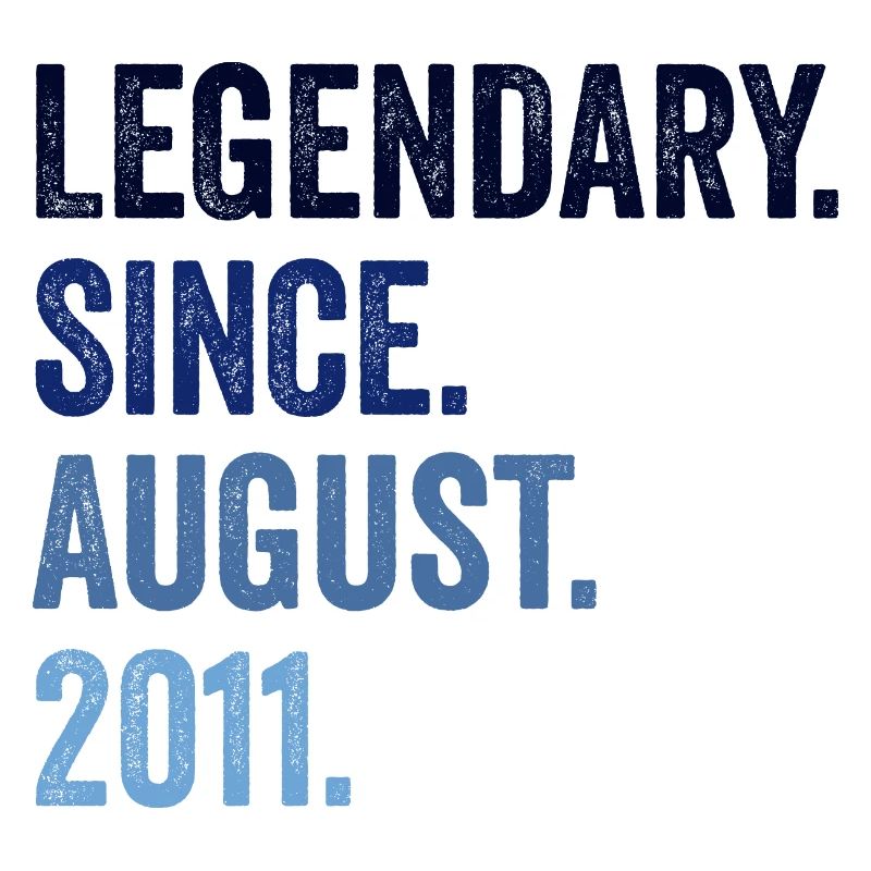 Legendary Since August 2011 11. Geburtstag