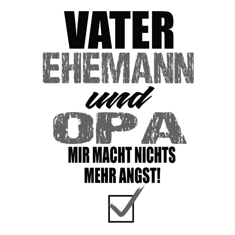 Vater Ehemann und Opa