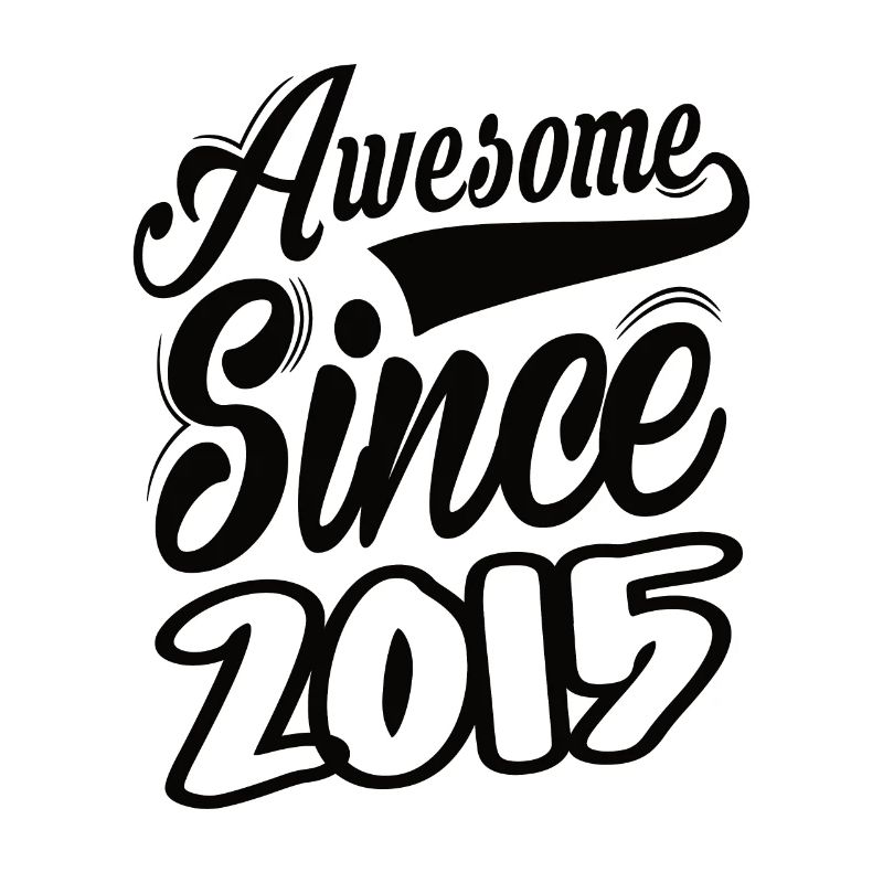 Awesome Since 2015