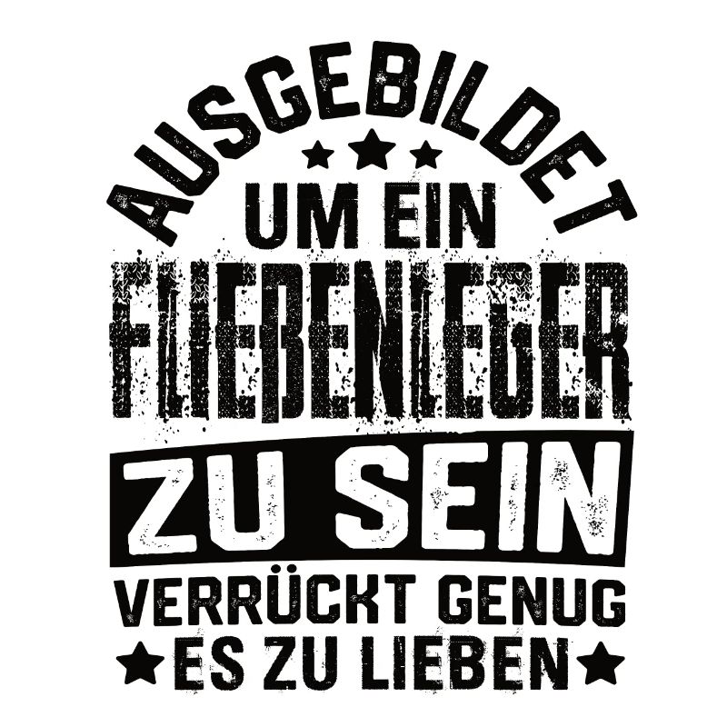 Fließenleger Plattenleger Fliesenleger Spruch