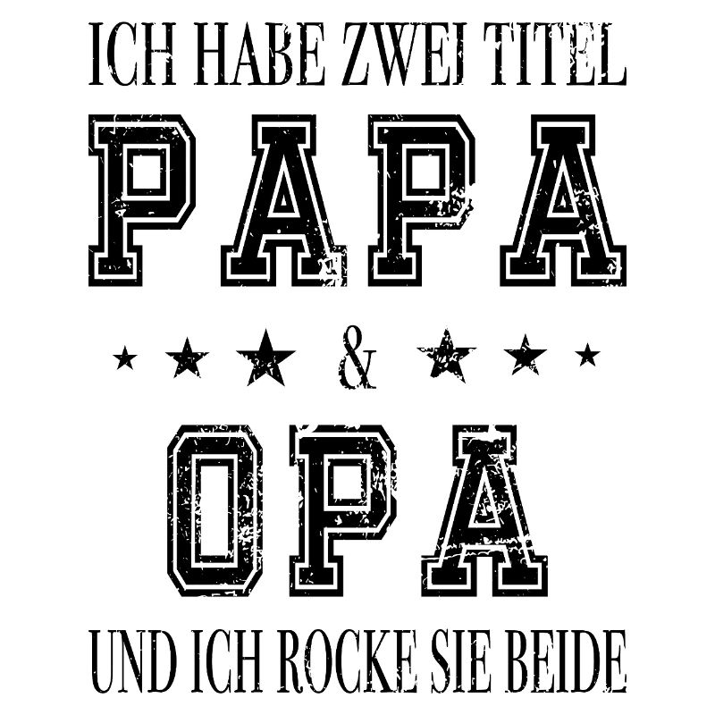Ich bin Papa und Opa