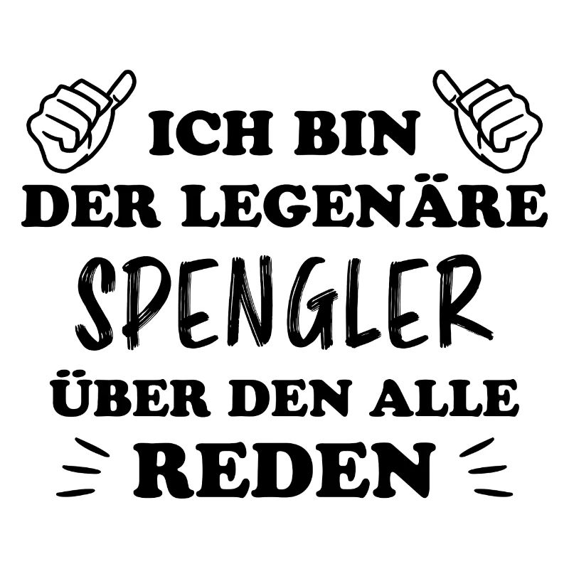 Spengler Beruf Lustiger Spruch Handwerker Geschenk