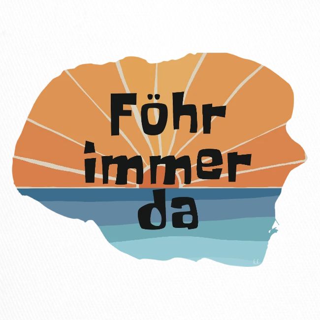 Föhr immer da