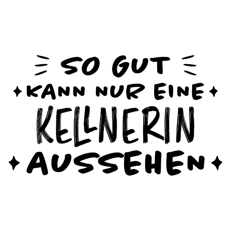 Kellnerin Lustig Spruch Serviererin Beruf Geschenk