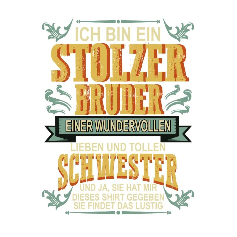stolzer bruder