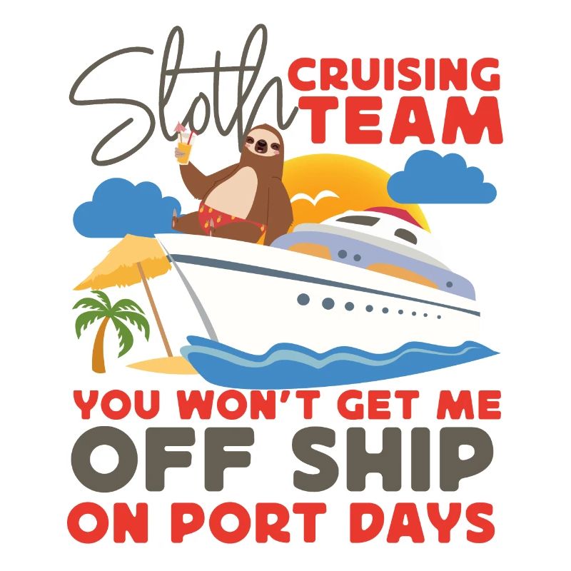 Cruise Ship Vacation Sloth Sloth