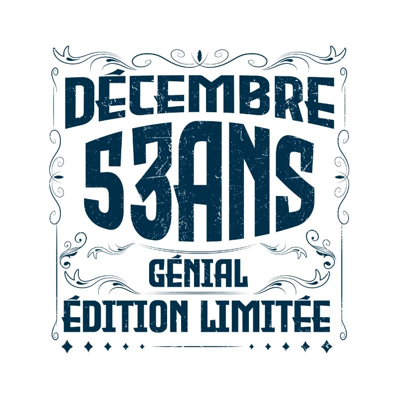 DÉCEMBRE 53 Ans | Édition limitée