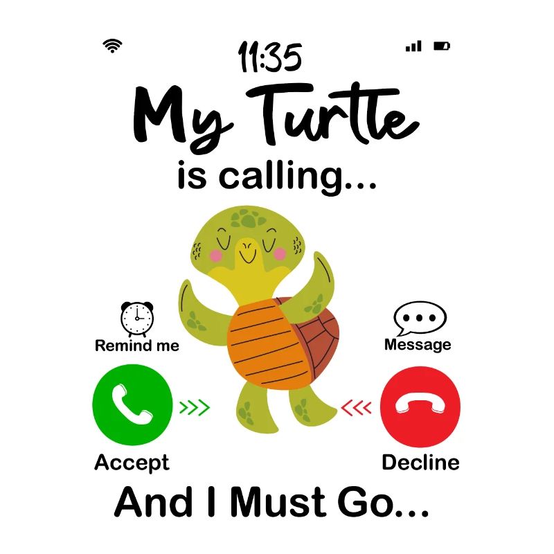 My Turtle Is Calling