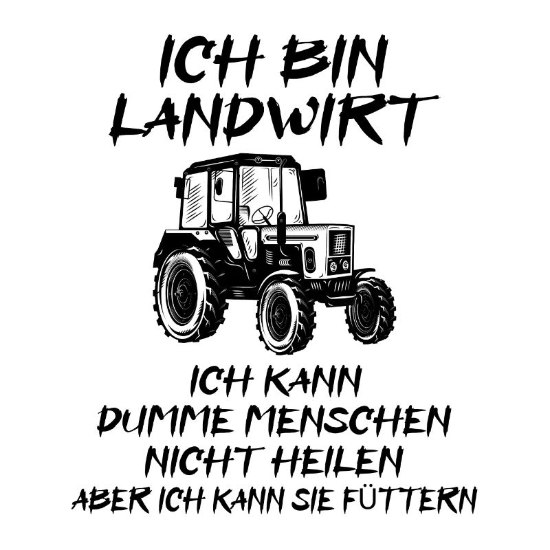 Traktor Bauer Landwirt Beruf Sprüche Geschenk