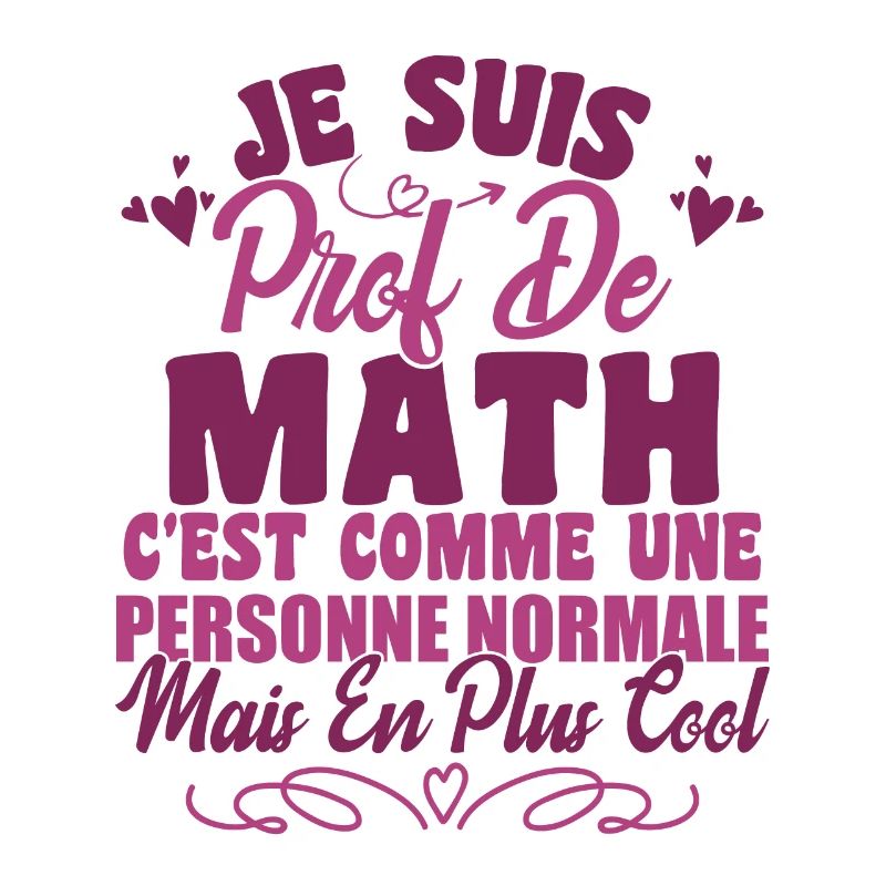 Je Suis Prof De Maths