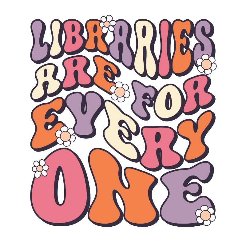 Libraries are for everyone to read
