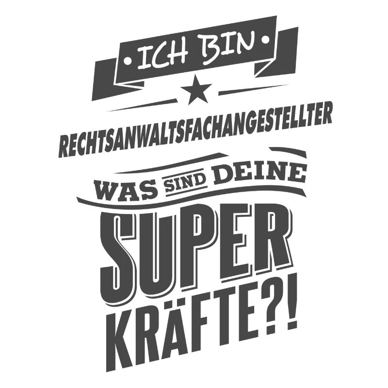 NEU Superpower Rechtsanwaltsfachangestellter