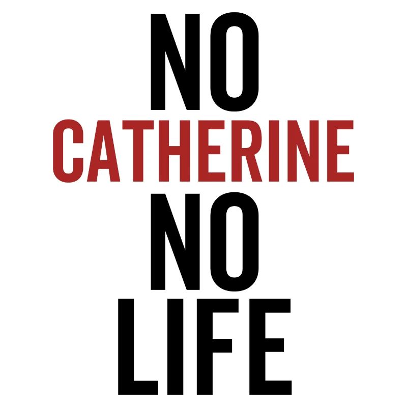 Pas de Catherine Pas de vie