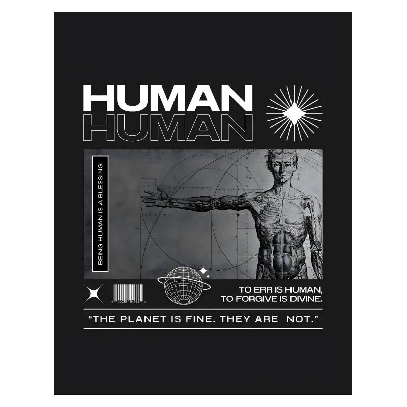 Being Human is a blessing.