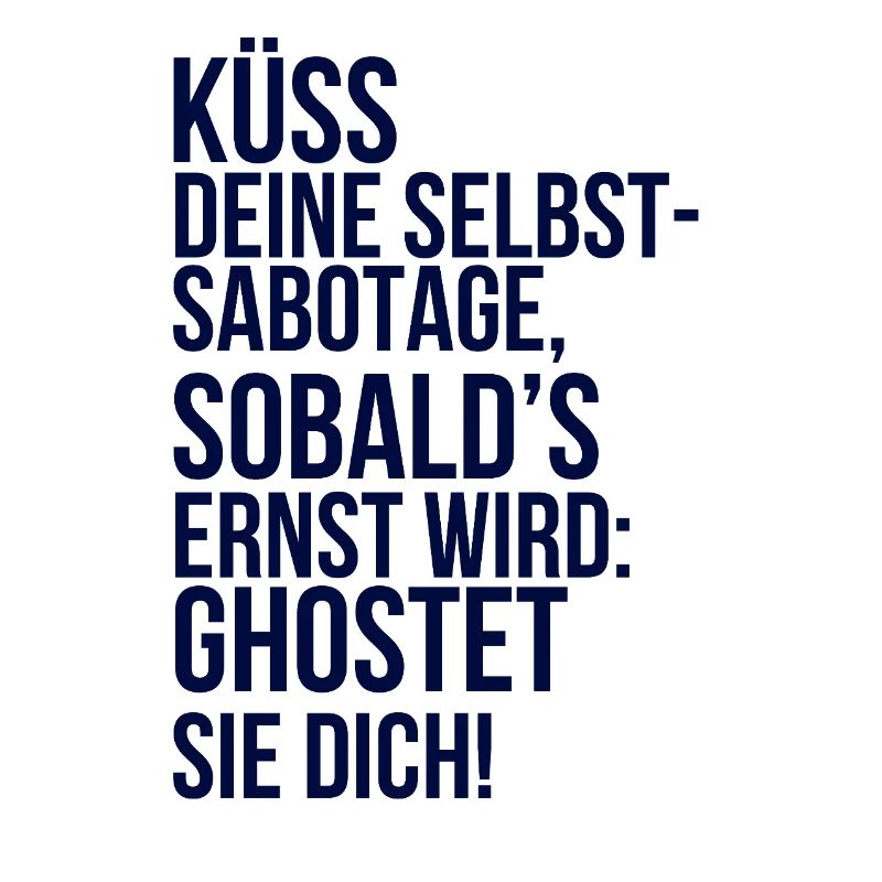 about going wild: Küsse deine Selbstsabotage
