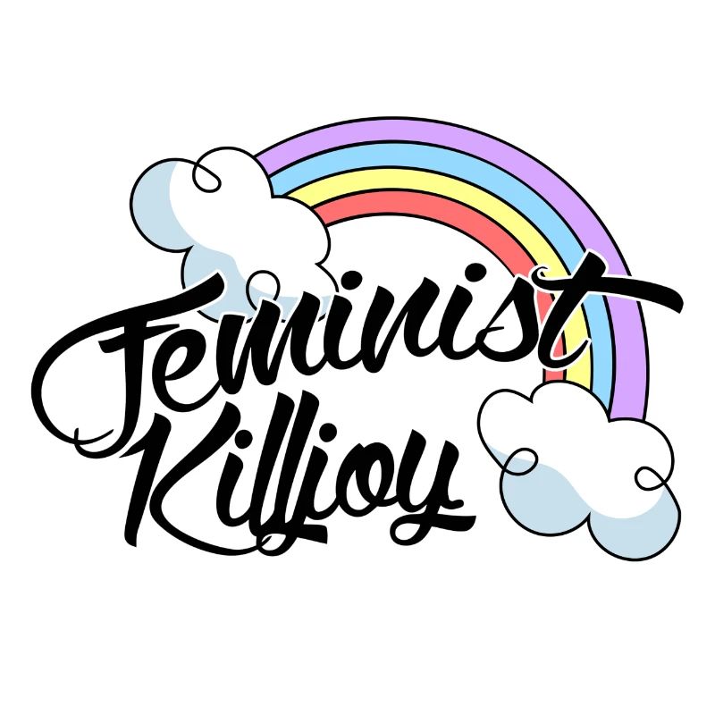 Feminist Killjoy