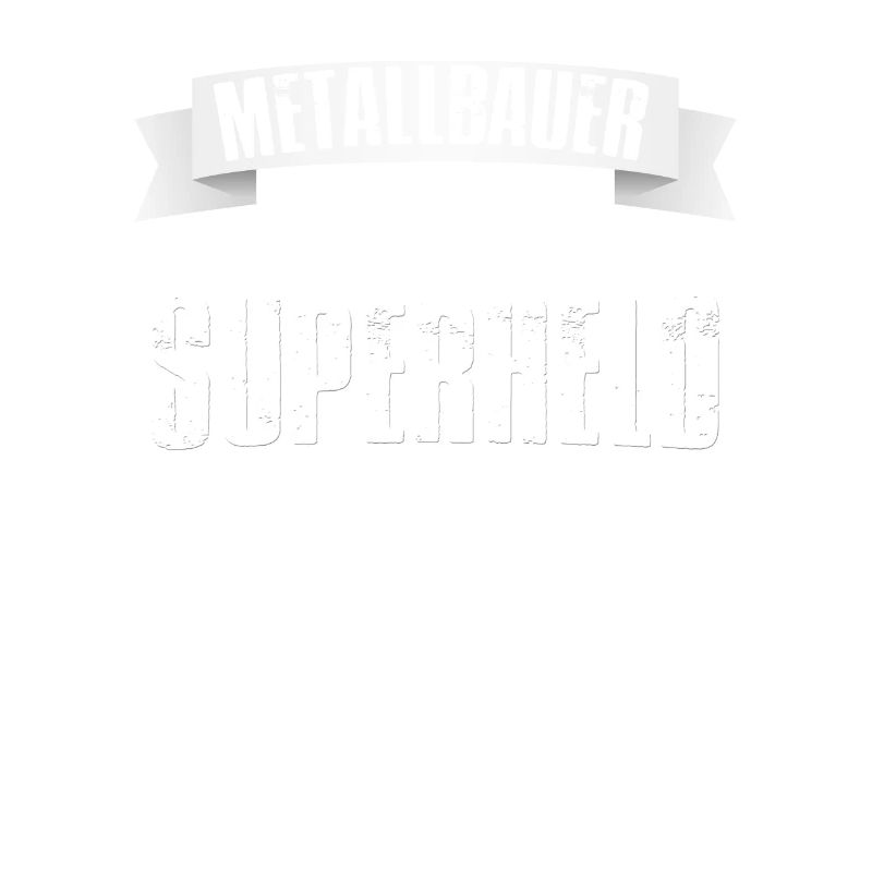 Metallbauer superheld